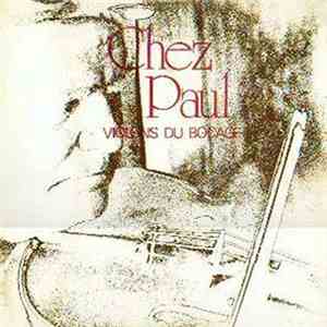 Paul Micheneau - Chez Paul Violons Du Bocage download flac mp3