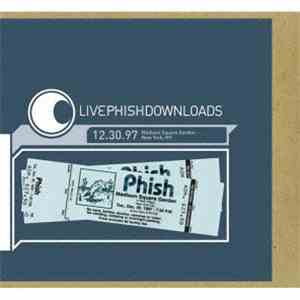 Phish - Livephish 12.30.97 Madison Square Garden, New York, NY download flac mp3