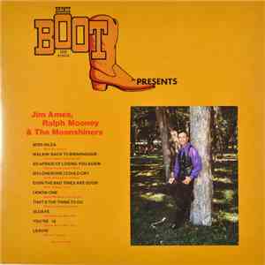 Ralph Mooney - The Bronze Boot Presents Jim Ames, Ralph Mooney & The Moonshiners download flac mp3