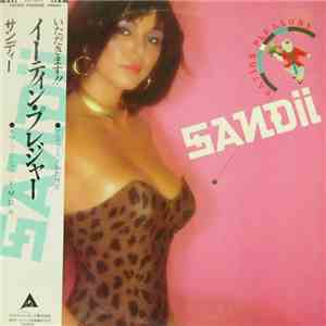 Sandii - Eating Pleasure download flac mp3