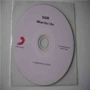 Sjur  - What Do I Do download flac mp3
