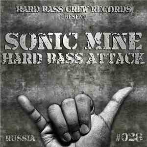Sonic Mine - Hard Bass Attack download flac mp3