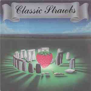 Strawbs - Classic Strawbs download flac mp3
