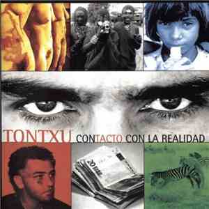 Tontxu - Contacto Con La Realidad download flac mp3