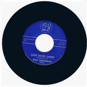Wink Martindale - Love Broke Loose / I Don't Suppose download flac mp3