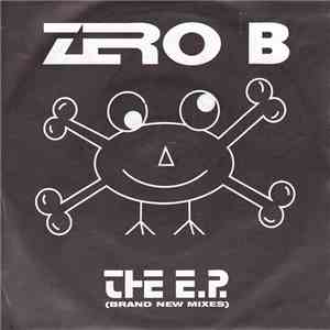 Zero B - The E.P. (Brand New Mixes) download flac mp3