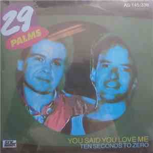 29 Palms  - You Said You Love Me download flac mp3