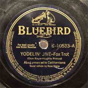 Abe Lyman And His Californians - Yodelin Jive / At The Balalaika download flac mp3