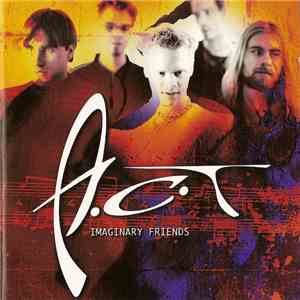 A.C.T - Imaginary Friends download flac mp3