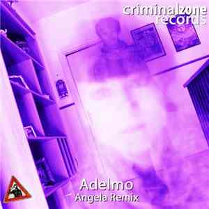 Adelmo  - Angela Remix download flac mp3