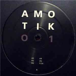 Amotik - AMOTIK 001 download flac mp3