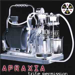 Apraxia - Trite Permission download flac mp3