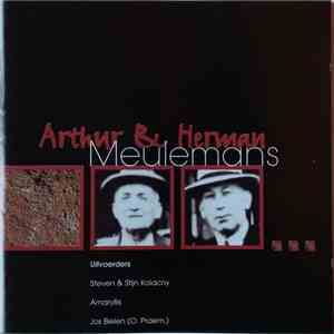 Arthur Meulemans, Herman Meulemans, Stijn Kolacny, Steven Kolacny, Amaryllis , Jos Bielen - Arthur & Herman Meulemans download flac mp3