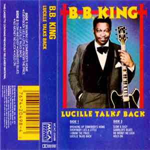 B.B. King - Lucille Talks Back download flac mp3