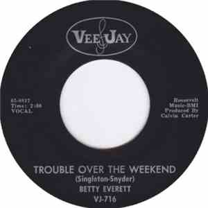 Betty Everett - Trouble Over The Weekend download flac mp3