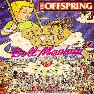 Boll Mashup - The Kids Aren't Basket Case download flac mp3