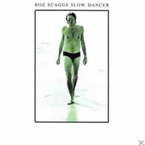 Boz Scaggs - Slow Dancer download flac mp3