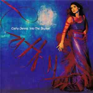 Cathy Dennis - Into The Skyline download flac mp3