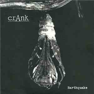 Crank  - Earthquake download flac mp3