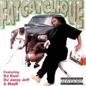 Da Fat Cat Clique - Fat Cat Clique download flac mp3