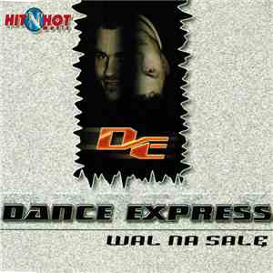 Dance Express  - Wal Na Salę download flac mp3