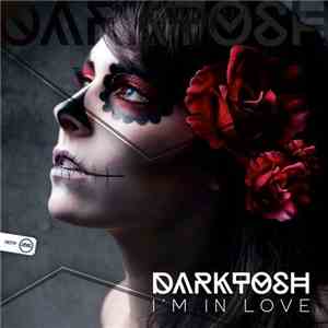 Darktosh - I'm In Love download flac mp3