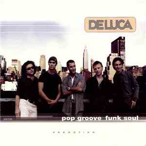 DELUCA  - Pop Groove Funk Soul download flac mp3