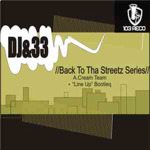 DJ 33  - Back To Tha Streetz Series download flac mp3
