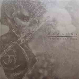 Dragons - Here Are The Roses download flac mp3