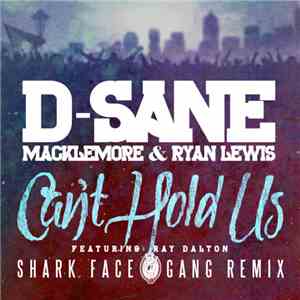 D-Sane - Can't Hold Us (SFG REMIX) download flac mp3