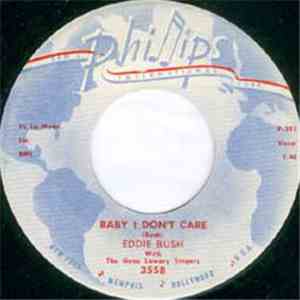 Eddie Bush With The Gene Lowery Singers - Baby I Don't Care / Vanished download flac mp3