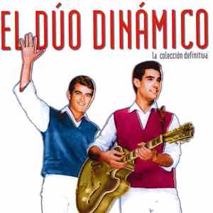 El Dúo Dinámico - La Colección Definitiva download flac mp3