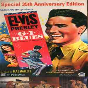 Elvis Presley - G.I. Blues 35th Anniversary Edition (Vol 1) download flac mp3