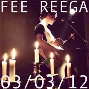 Fee Reega - 03/03/12 download flac mp3