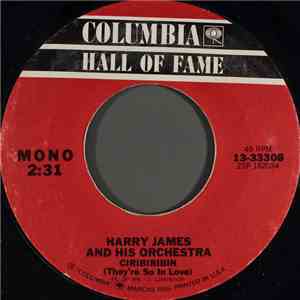 Harry James And His Orchestra - Ciribiribin (They're So In Love) / The Mole download flac mp3