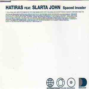 Hatiras Feat. Slarta John - Spaced Invader download flac mp3