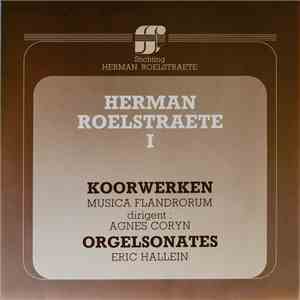 Herman Roelstraete - Herman Roelstraete 1 download flac mp3
