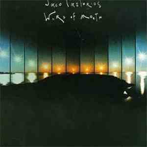 Jaco Pastorius - Word Of Mouth download flac mp3