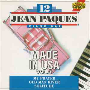 Jean Paques - Piano Bar 12 - Made In USA Vol.3 download flac mp3