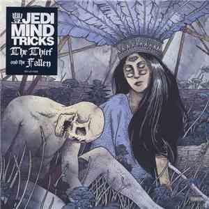 Jedi Mind Tricks - The Thief And The Fallen download flac mp3