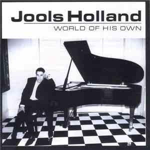 Jools Holland - World Of His Own download flac mp3