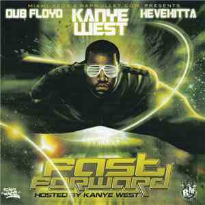 Kanye West - Fast Forward download flac mp3
