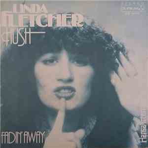 Linda Fletcher - Hush / Fadin' Away download flac mp3