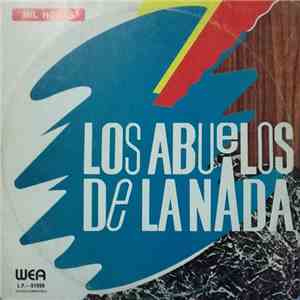 Los Abuelos De La Nada - Mil Horas download flac mp3