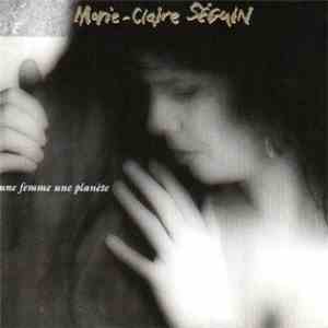 Marie-Claire Séguin - Une Femme Une Planète download flac mp3