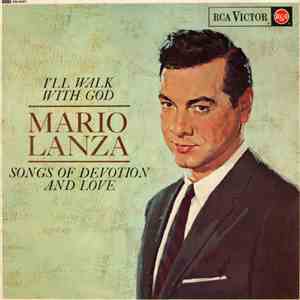 Mario Lanza - I'll Walk With God download flac mp3