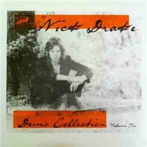 Nick Drake - Demo Collection Volume Two download flac mp3