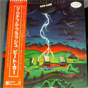Pete Carr - Multiple Flash download flac mp3