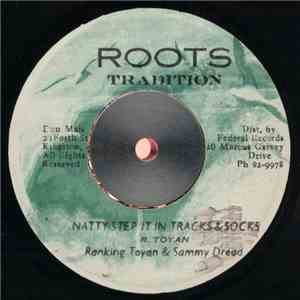 Ranking Toyan & Sammy Dread - Natty Step It In Tracks & Socks download flac mp3