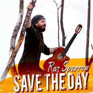 Ras Sparrow - Save the Day download flac mp3